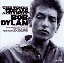 The Times They Are A-Changin' - Bob Dylan