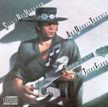 Texas Flood - Stevie Ray Vaughan 