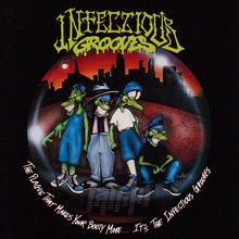 The Plague That Makes Your Booty Move - Infectious Grooves