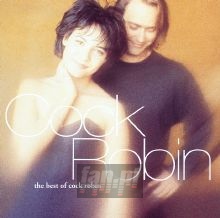 Best Of - Cock Robin Best Of - Cock Robin