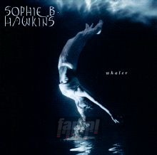 Whaler - Sophie B. Hawkins