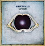 Leftism - Leftfield