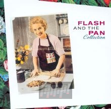 Collection - Flash & The Pan