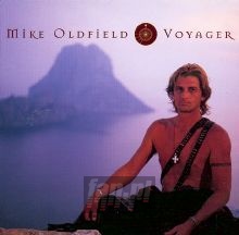 Voyager - Mike Oldfield Voyager - Mike Oldfield
