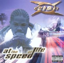 At The Speed Of Life - Xzibit