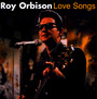 Love Songs - Roy Orbison