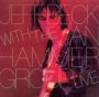 Live With Jan Hammer Group - Jeff Beck