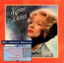Die Grossen Erfolge: Greatest Hits - Marlene Dietrich