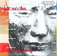 Forever Young - Alphaville