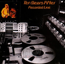 Recorded Live - Ten Years After