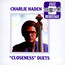Closeness Duets - Charlie Haden