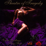 Velvet Darkness They Fear - Theatre Of Tragedy