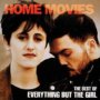 Home Movies - Everything But The Girl