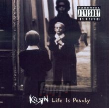 Life Is Peachy - Korn