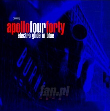 Electro Glide In Blue - Apollo Four Forty 