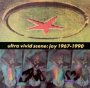 Joy 1967 - 1990 - Ultra Vivid Scene