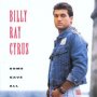 Some Gave All - Billy Ray Cyrus 