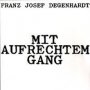 Jos Mit Aufrechtem Gang - Franz Degenhardt