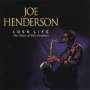 Lush Life - Joe Henderson