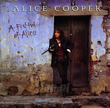 A Fistfull Of Alice - Alice Cooper
