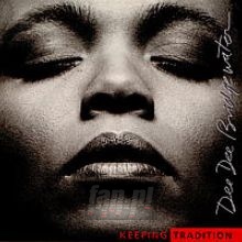 Keeping Tradition - Dee Dee Bridgewater Keeping Tradition - Dee Dee Bridgewater