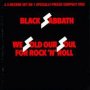 We Sold Our Souls For Rock'n'roll - Black Sabbath