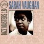Jazz Masters 18 - Sarah Vaughan