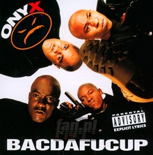 Bacdafucup - Onyx   