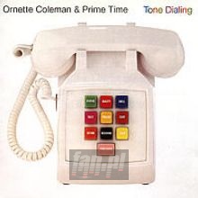 Tone Dialing - Ornette Coleman