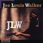 Louis Joe Louis Walker - Joe Louis Walker 