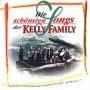 Die Schonsten Songs Der Kelly - Kelly Family