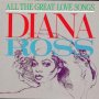 All The Great Love Songs - Diana Ross