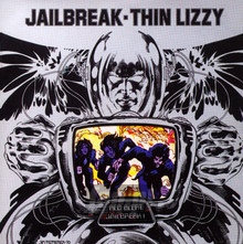 Jailbreak - Thin Lizzy