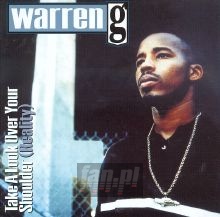 Take A Look Over Your Shoulder - Warren G. Take A Look Over Your Shoulder - Warren G.