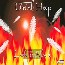 Lady In Black - Uriah Heep