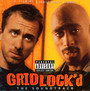 Gridlock  OST - V/A