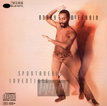 Spontaneous Inventions - Bobby McFerrin