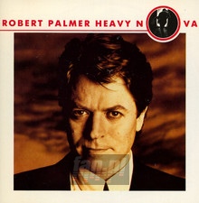 Heavy Nova - Robert Palmer