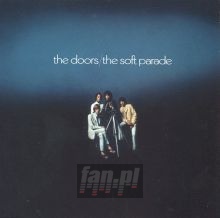The Soft Parade - The Doors