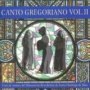 Anonymus: Canto Gregoriano V.2 - Coro Santo Domingo De Silos