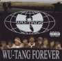 Wu-Tang Forever - Wu-Tang Clan