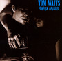 Foreign Affairs - Tom Waits