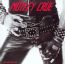 Too Fast For Love - Motley Crue