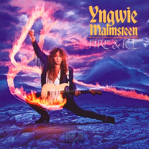 Fire & Ice - Yngwie Malmsteen
