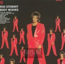 Body Wishes - Rod Stewart Body Wishes - Rod Stewart
