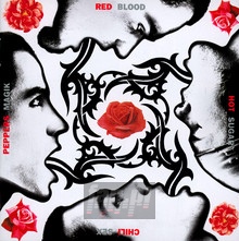 Blood, Sugar, Sex, Magik - Red Hot Chili Peppers