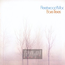 Bare Trees - Fleetwood Mac - powiększ Bare Trees - Fleetwood Mac
