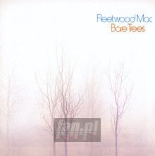 Bare Trees - Fleetwood Mac