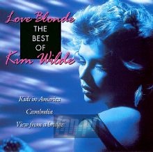 Love Blonde: Best Of Kim Wilde - Kim Wilde