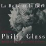 La Belle At La Bete - Philip Glass